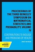 E-Book (epub) Proceedings of the Third Berkeley Symposium on Mathematical Statistics and Probability, Volume IV von Jerzy Neyman