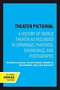 E-Book (epub) Theater Pictorial von George Altman, Ralph Freud, Kenneth Macgowan