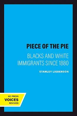 E-Book (epub) A Piece of the Pie von Stanley Lieberson
