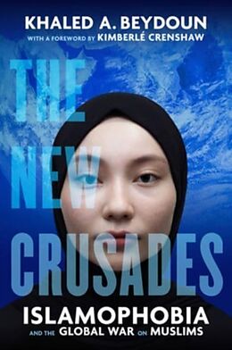 Fester Einband The New Crusades von Khaled A. Beydoun