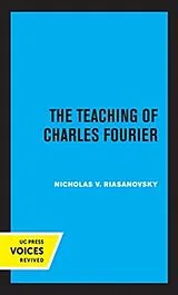 Fester Einband The Teaching of Charles Fourier von Riasanovsky Nicholas V.