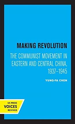 Livre Relié Making Revolution de Chen Yung-fa