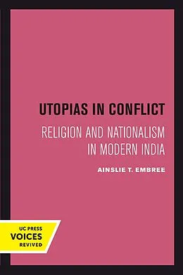 E-Book (pdf) Utopias in Conflict von Ainslie T. Embree