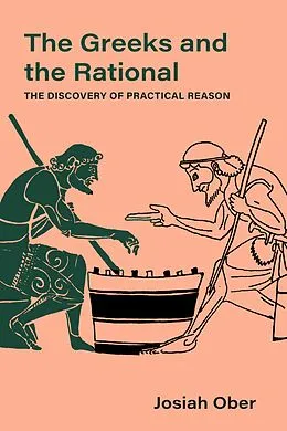 E-Book (epub) The Greeks and the Rational von Josiah Ober