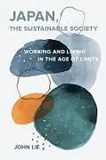 Kartonierter Einband Japan, the Sustainable Society von John Lie