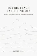 E-Book (epub) In This Place Called Prison von Rachel Ellis