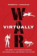 E-Book (epub) War Virtually von Roberto J. González