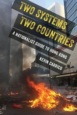 E-Book (epub) Two Systems, Two Countries von Kevin Carrico