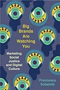 E-Book (epub) Big Brands Are Watching You von Francesca Sobande