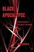 Livre Relié Black Apocalypse de Tavia Nyong'o