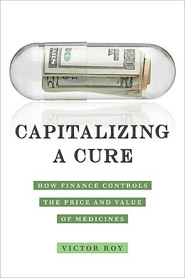 eBook (epub) Capitalizing a Cure de Victor Roy