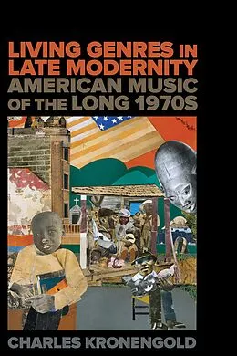 ePUB Living Genres in Late Modernity von Charles Kronengold