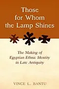 E-Book (epub) Those for Whom the Lamp Shines von Vince L. Bantu