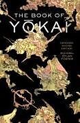 Livre Relié The Book of Yokai, Expanded Second Edition de Michael Dylan Foster