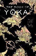 Livre Relié The Book of Yokai, Expanded Second Edition de Michael Dylan Foster