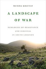 eBook (epub) A Landscape of War de Munira Khayyat