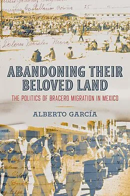 E-Book (epub) Abandoning Their Beloved Land von Alberto García