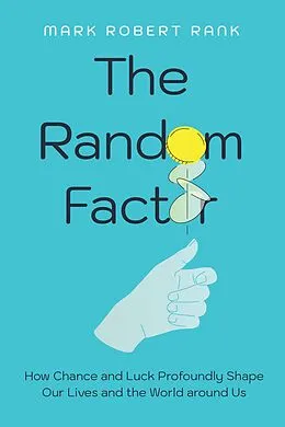 E-Book (epub) The Random Factor von Mark Robert Rank
