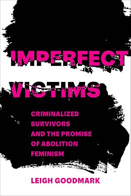 eBook (epub) Imperfect Victims de Leigh Goodmark