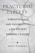E-Book (epub) Fractured Tablets von Mira Balberg
