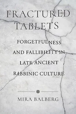 E-Book (epub) Fractured Tablets von Mira Balberg