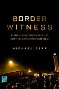 E-Book (epub) Border Witness von Michael Dear