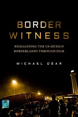 E-Book (epub) Border Witness von Michael Dear