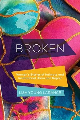 E-Book (epub) Broken von Lisa Young Larance