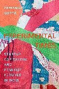 Livre Relié Experimental Times de Hemangini Gupta