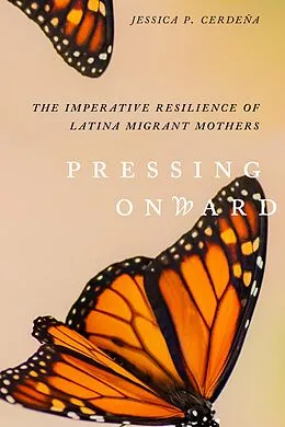 E-Book (epub) Pressing Onward von Jessica P. Cerdeña