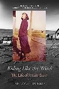 Livre Relié Riding Like the Wind de Iris Jamahl Dunkle