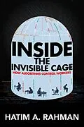 E-Book (epub) Inside the Invisible Cage von Hatim Rahman