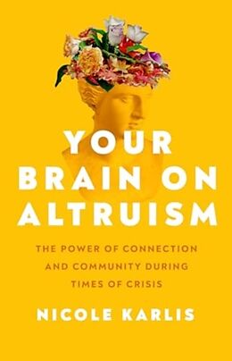 Livre Relié Your Brain on Altruism de Karlis