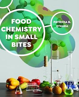 Livre Relié Food Chemistry in Small Bites de Patricia B O'Hara