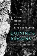 E-Book (epub) Quinine's Remains von Townsend Middleton
