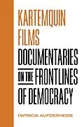 E-Book (epub) Kartemquin Films von Patricia Aufderheide