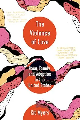 E-Book (epub) The Violence of Love von Kit W. Myers