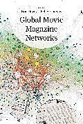 Couverture cartonnée Global Movie Magazine Networks de Eric Conway, Prof. Kelley Hoyt