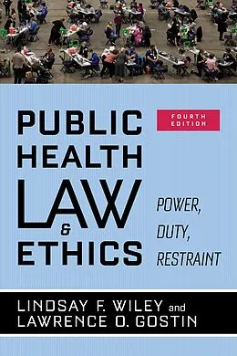 ePUB Public Health Law and Ethics von Lindsay F. Wiley, Lawrence O. Gostin