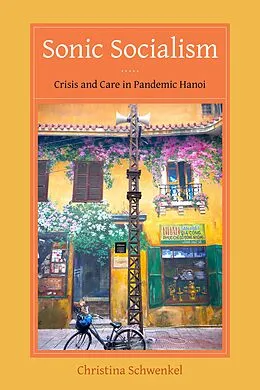 E-Book (epub) Sonic Socialism von Christina Schwenkel