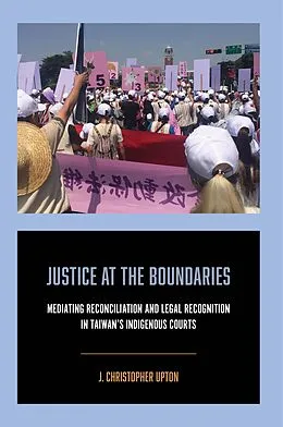 E-Book (epub) Justice at the Boundaries von J. Christopher Upton
