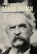 Kartonierter Einband Autobiography of Mark Twain, Volume 3 von Mark Twain
