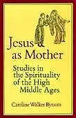 E-Book (epub) Jesus as Mother von Caroline Walker Bynum