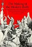 E-Book (epub) The Making of the Modern Body von 