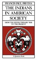 E-Book (pdf) Indians in American Society von Francis Paul Prucha