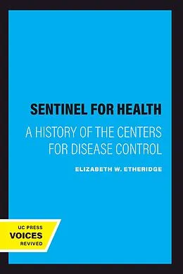 E-Book (epub) Sentinel for Health von Elizabeth W. Etheridge
