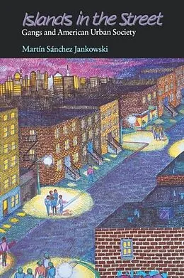 E-Book (pdf) Islands in the Street von Martin Sanchez-Jankowski