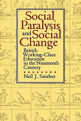 E-Book (pdf) Social Paralysis and Social Change von Neil J. Smelser