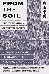 eBook (epub) From the Soil de Xiaotong Fei