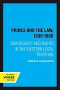 E-Book (epub) The Prince and the Law, 1200-1600 von Kenneth Pennington